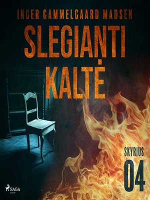 Slegianti kaltė. 4 skyrius - Audiobook